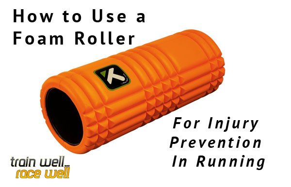 Foam roller - injury prevention in running